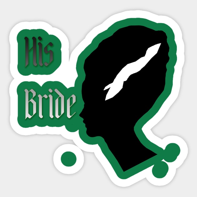 His Bride Couples Shirt Sticker by The Fall Horsemen